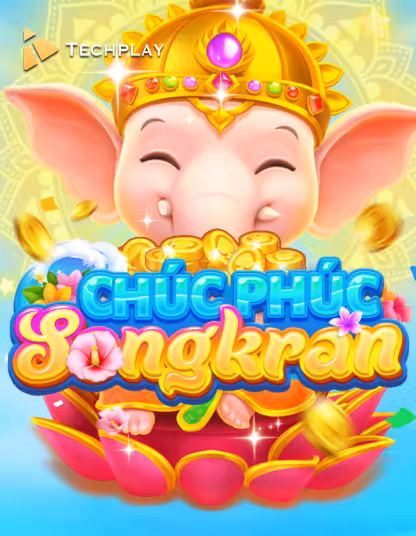 techplay slot chuc phuc songkran 1