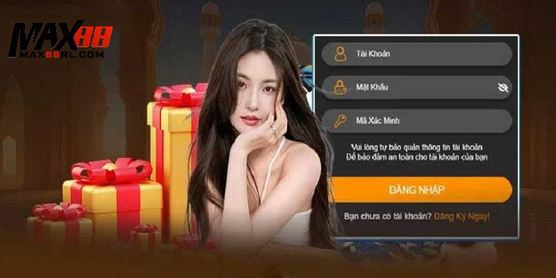 Tất tần tật các bước đăng nhập MAX88 chuẩn nhất thị trường